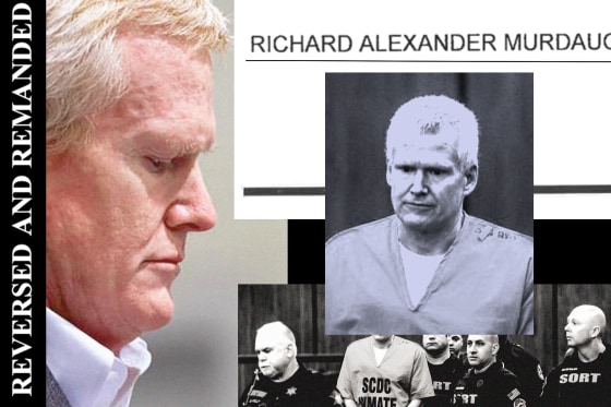 c2626eb7-16de-4b63-b563-68046b6b0caa South Carolina Supreme Court Overturns Alex Murdaugh’s Convictions Due to Clerk Misconduct