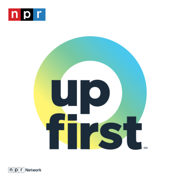 NPR’s Up First: Daily News Overview