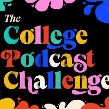 NPR College Podcast Challenge: Encouraging Student Storytelling
